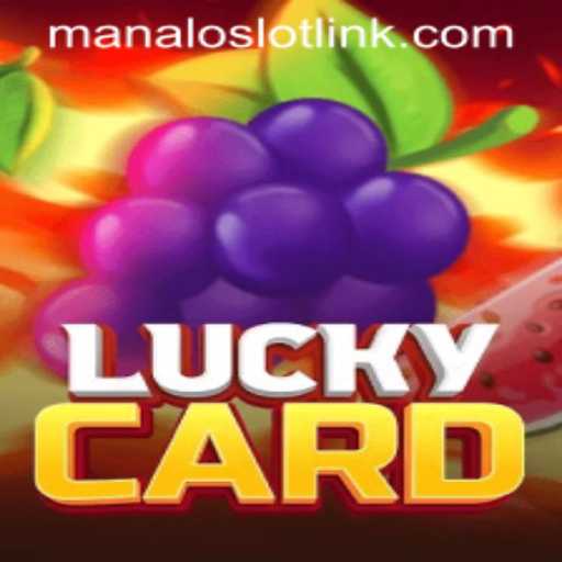 Exploring LuckyCard: Unveiling the Thrills of Manaloslot