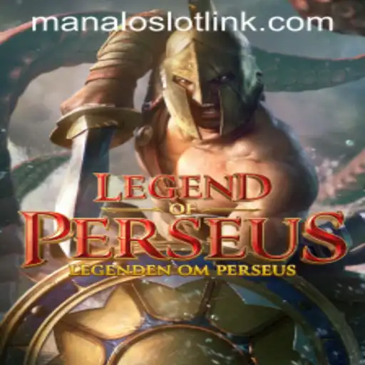 Legend of Perseus: A Comprehensive Guide to Mastering the Game