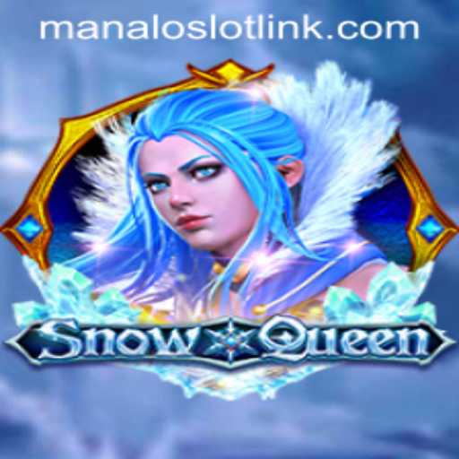 Unveiling SnowQueen: A Magical Journey in Slot Gaming with Manaloslot